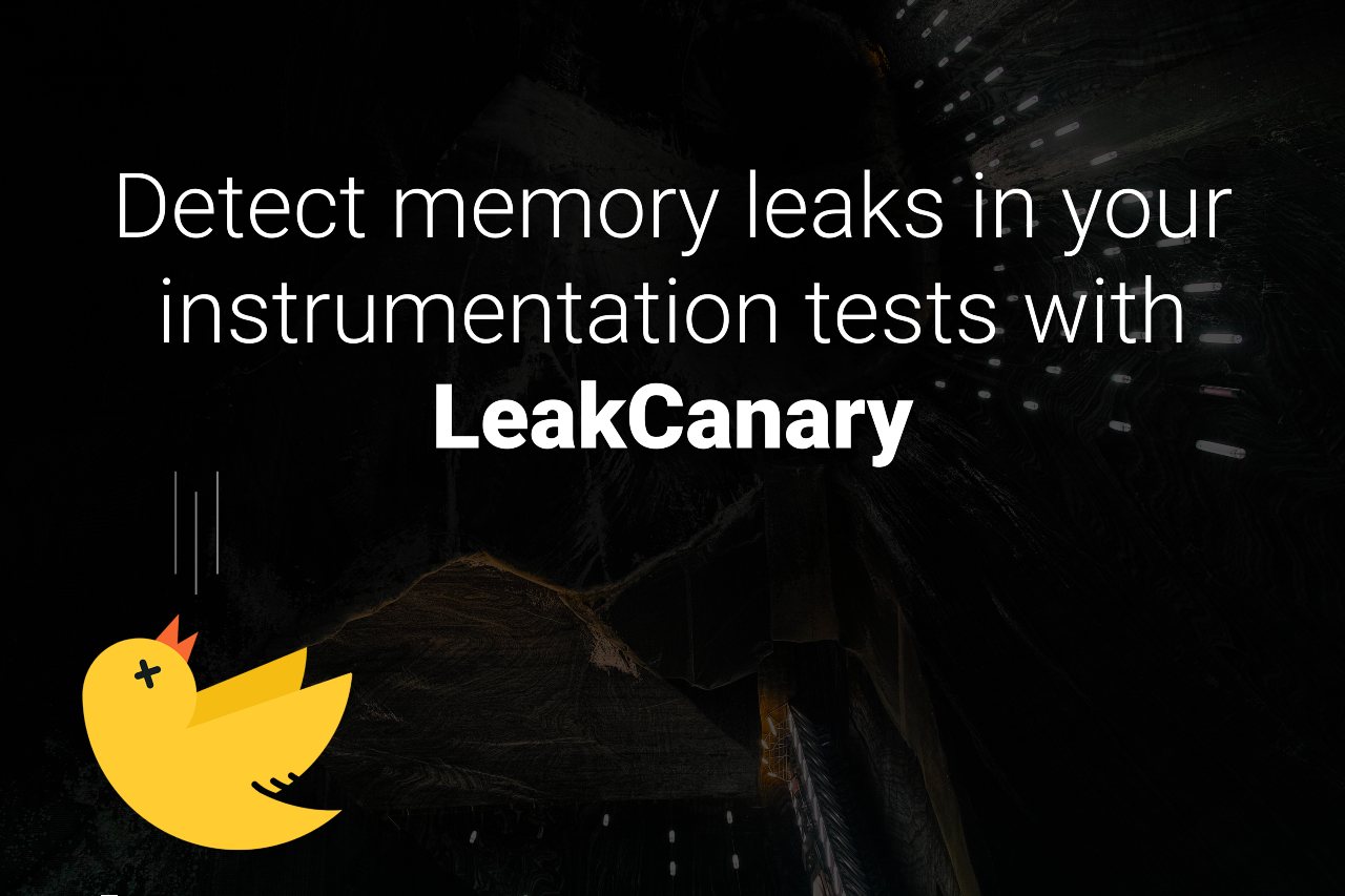 LeakCanary Library for Android